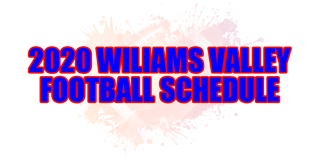 2020 williams valley football schedule