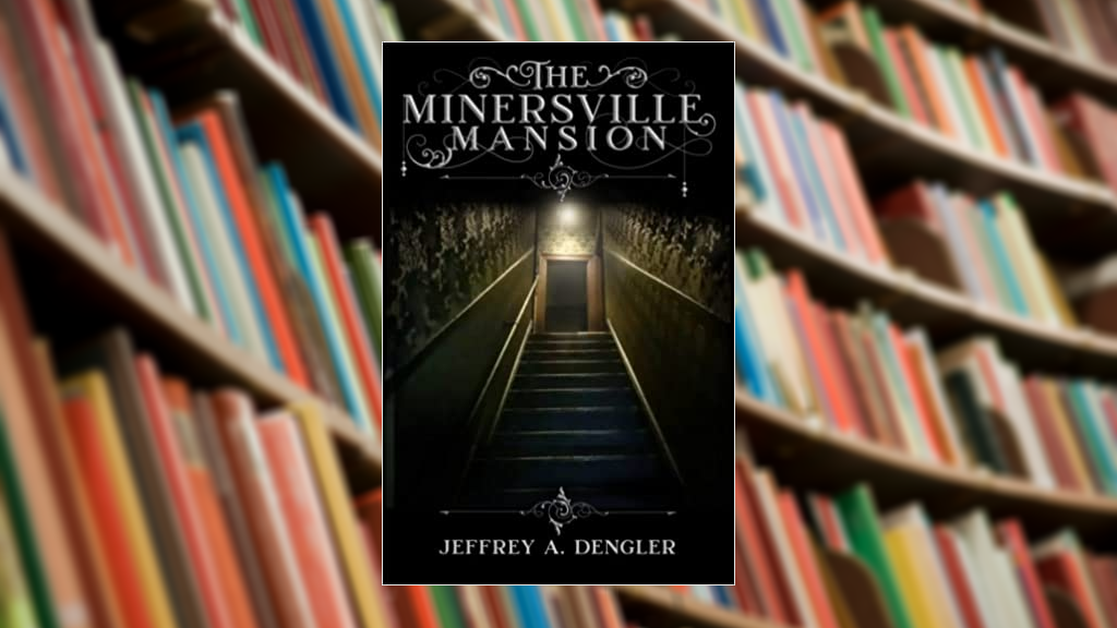 minersville mansion book