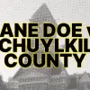 jane doe v schuylkill county